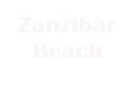 Zanzibar beach holiday and vacation tour in ,2026
